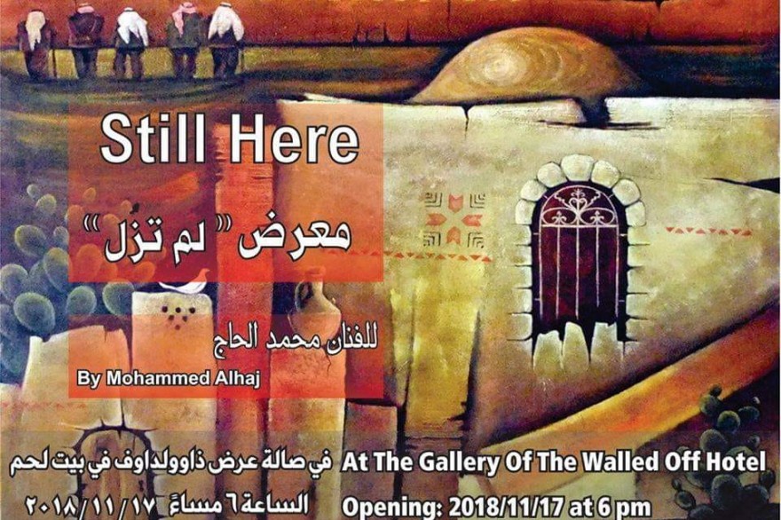 The Walled Off Hotel in Bethlehem annouces the opening of the art gallery "Still Here"
